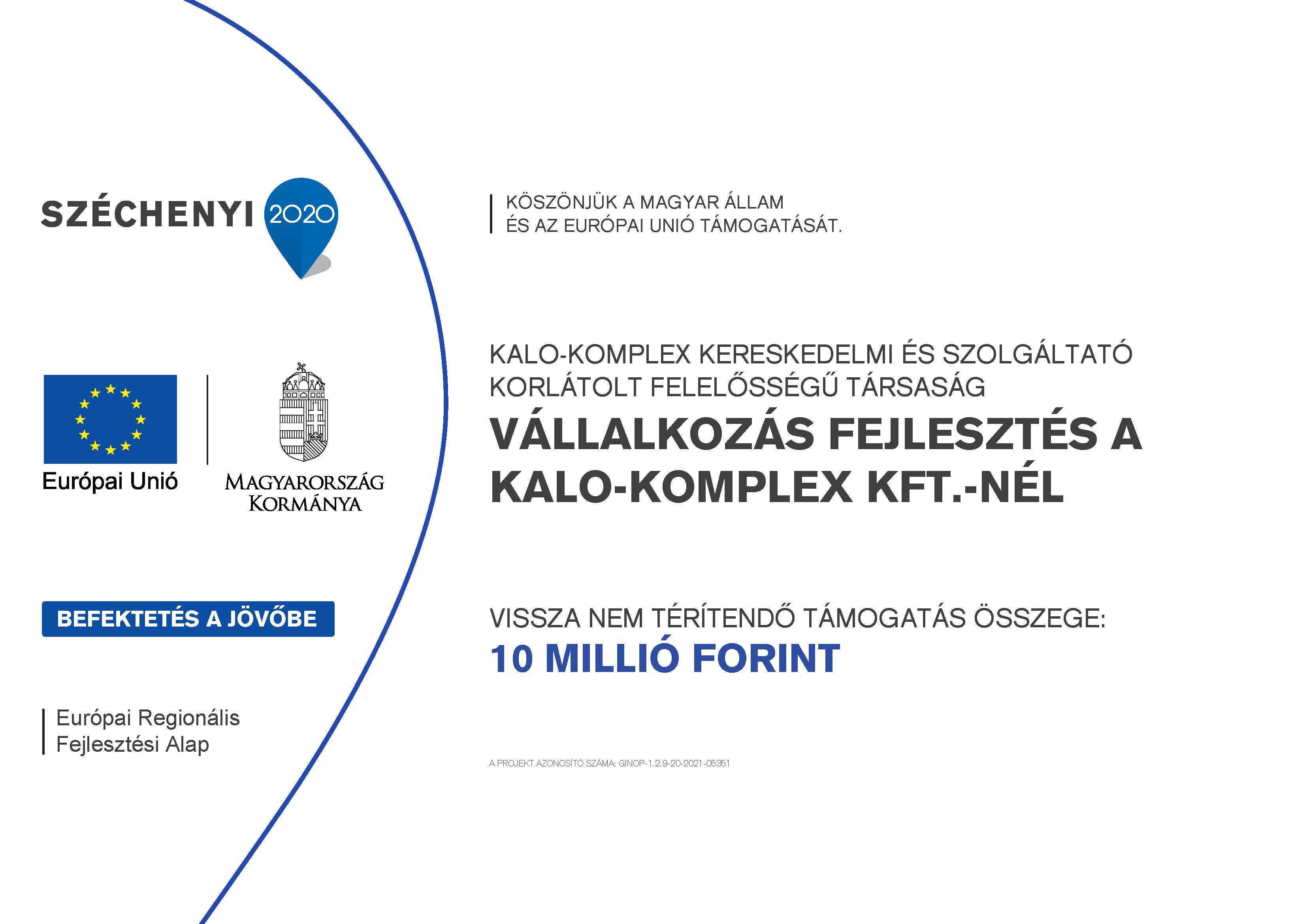 Pályázati támogatásunk